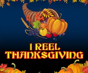 1 Reel Thanksgiving