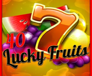 40 Lucky Fruits