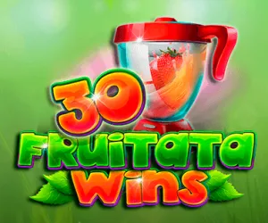30 Fruitata Wins