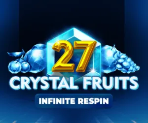 27 Crystal Fruits