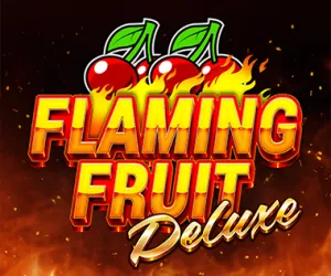 Flaming Fruit Deluxe