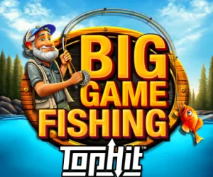 Big Game Fishing TopHit